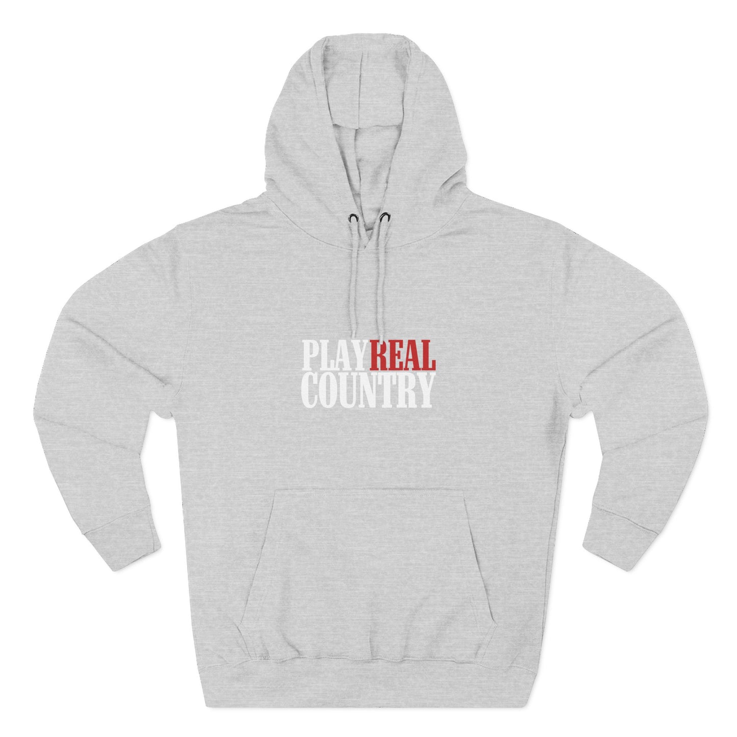 Play Real Country Hoodie Sweatshirt