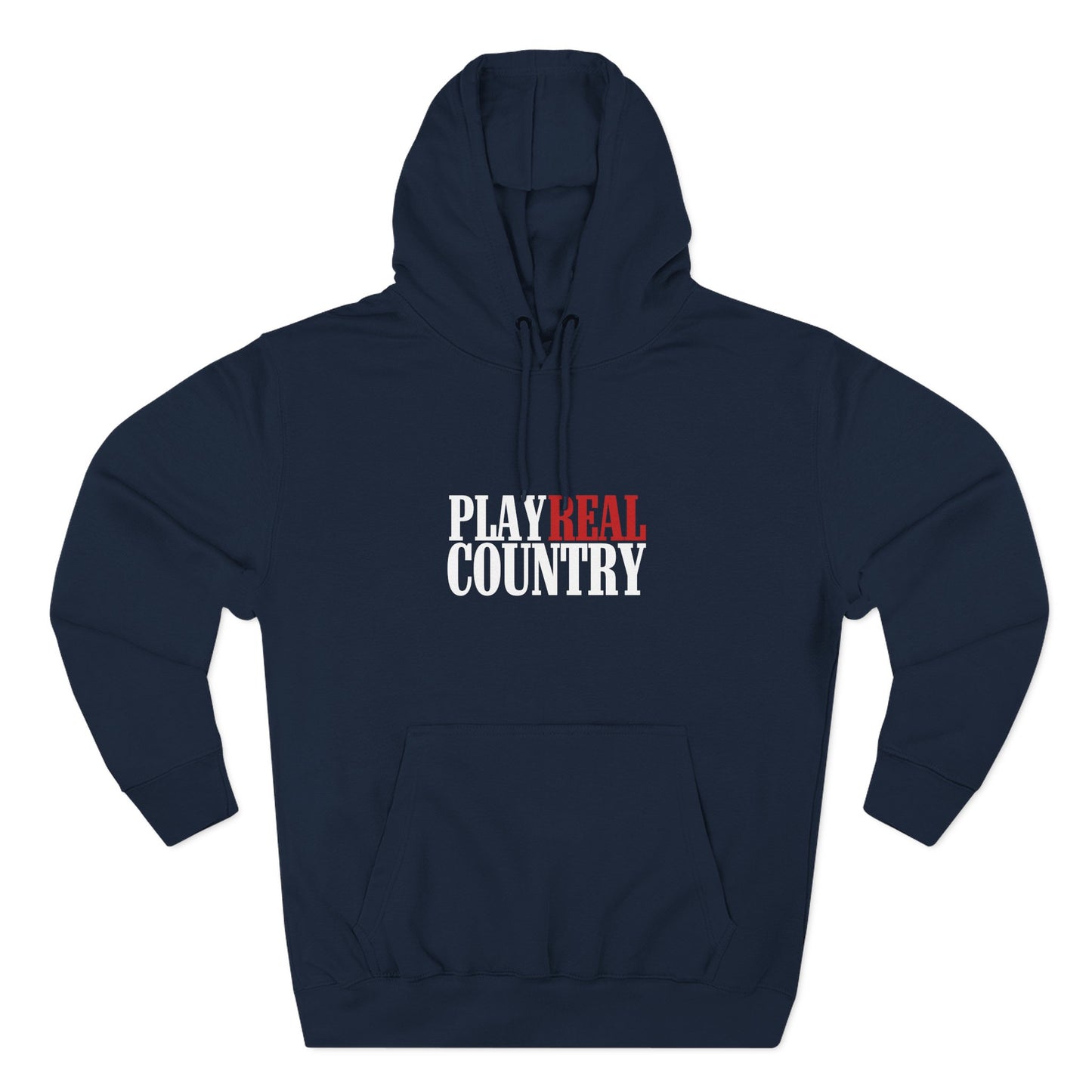 Play Real Country Hoodie Sweatshirt